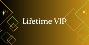 Lifetime VIP
