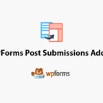 WPForms Post Submissions