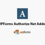 WPForms-Authorize-Net-Addon