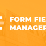 GiveWP Form Field Manager
