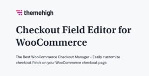 Checkout Field Editor Pro for WooCommerce