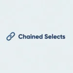 Gravity Forms Chained Selects Addon