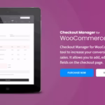 Quadlayers WooCommerce Checkout Manager PRO