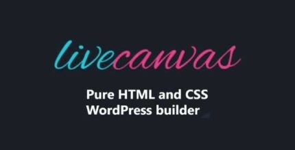 LiveCanvas Pure HTML and CSS WordPress builder