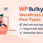 WPBulky WordPress Bulk Edit Post Types