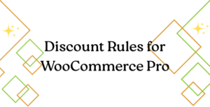 Discount Rules for WooCommerce Pro