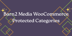 Barn2 Media WooCommerce Protected Categories