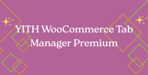 YITH WooCommerce Tab Manager Premium 2.10.0